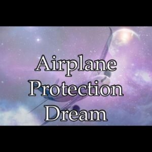 Airplane Protection Dream