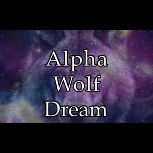 Alpha Wolf Dream
