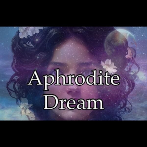 Aphrodite Dream