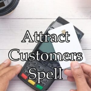 Attract Customers Spell