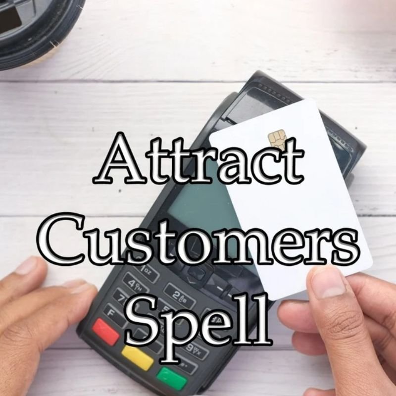 Attract Customers Spell