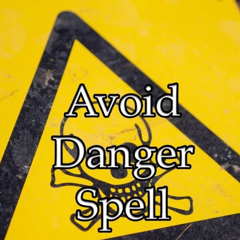 Avoid Danger Spell