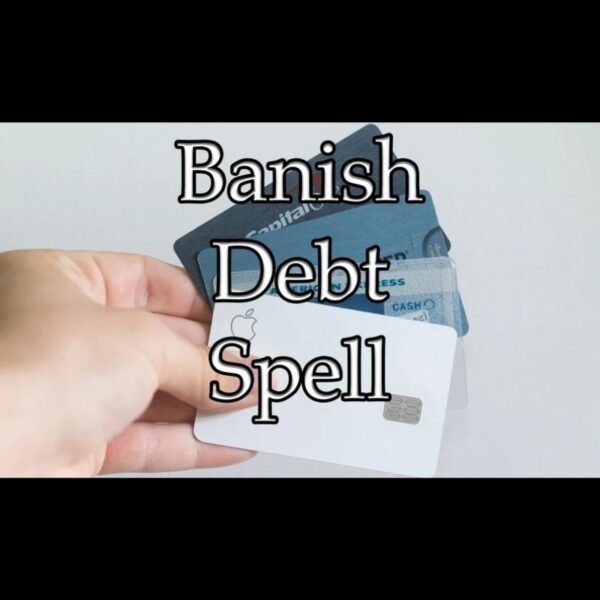 Banish Debt Spell