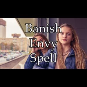 Banish Envy Spell
