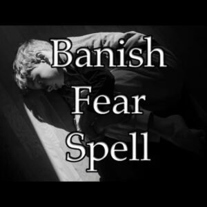 Banish Fear Spell