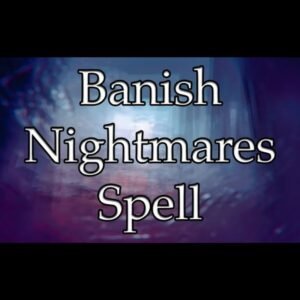 Banish Nightmares Spell
