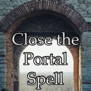 Close the Portal Spell
