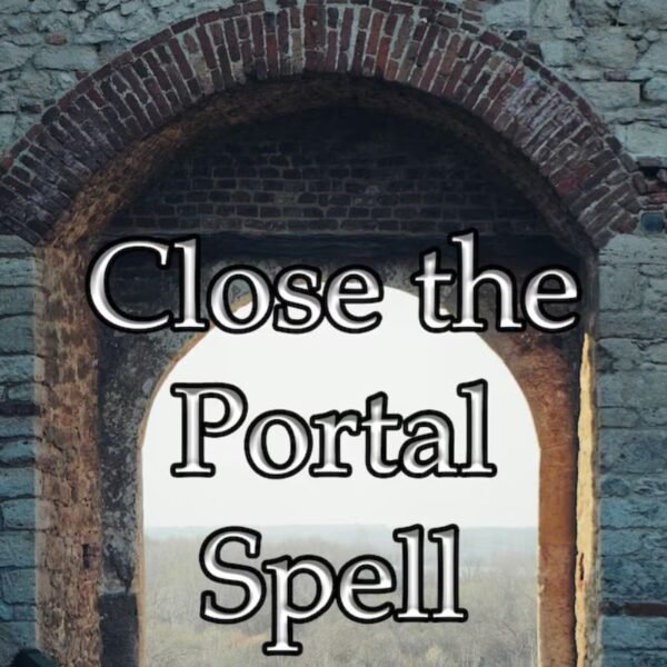 Close the Portal Spell