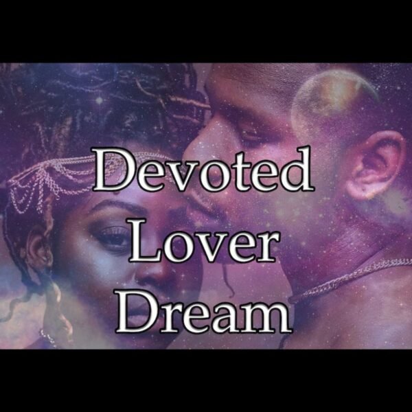 Devoted Lover Dream