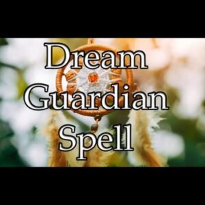 Dream Guardian Spell