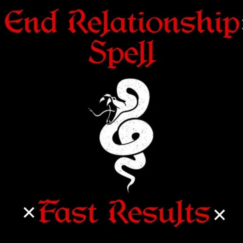 End Relationship Spell