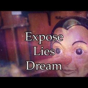 Expose Lies Dream