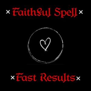 Faithful Spell