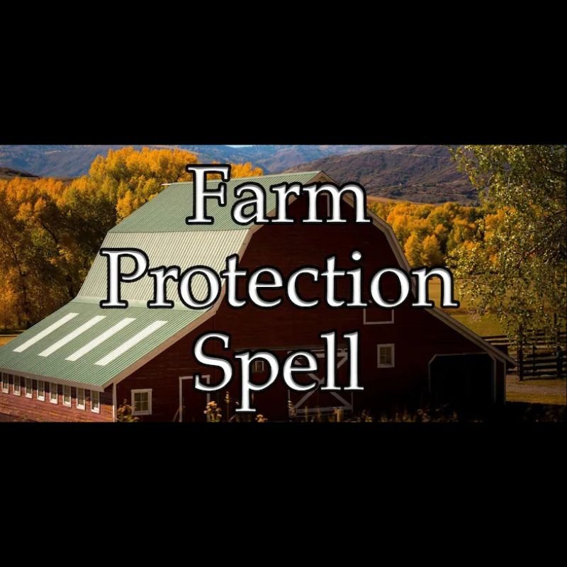 Farm Protection Spell
