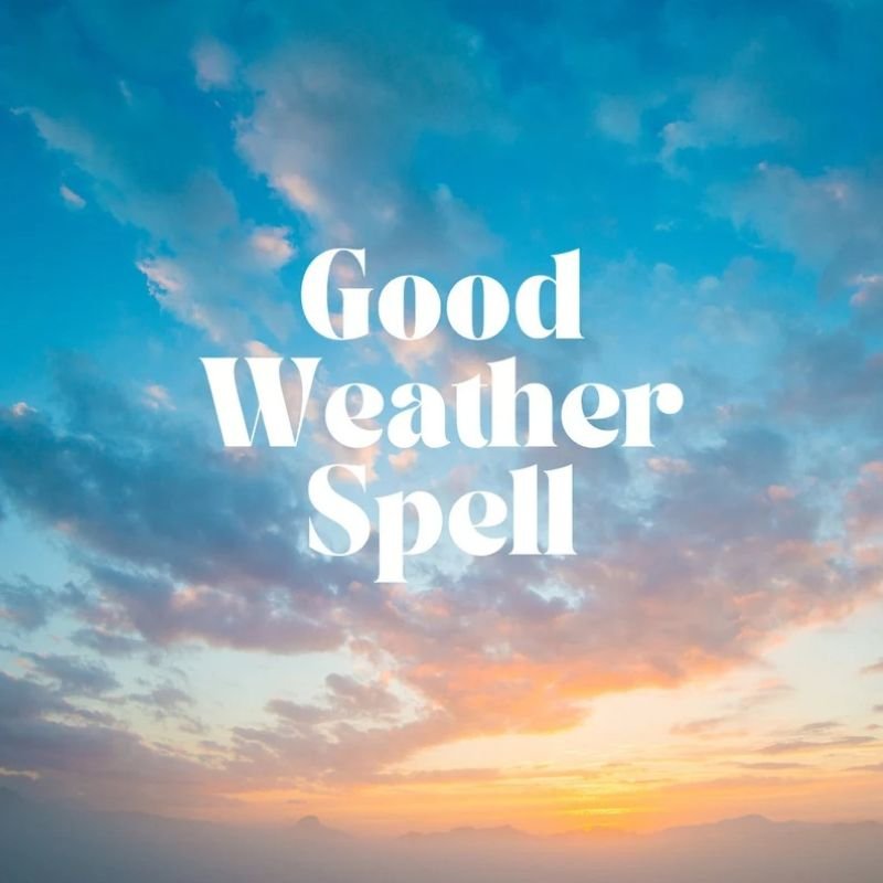Good Weather Spell
