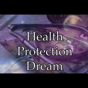 Health Protection Dream