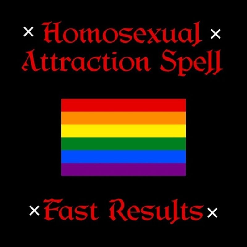 Homosexual Attraction Spell