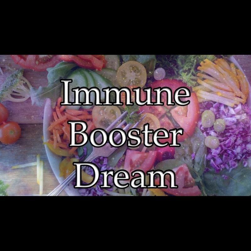 Immune Booster Dream