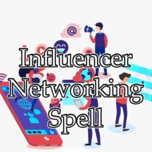 Influencer Networking Spell