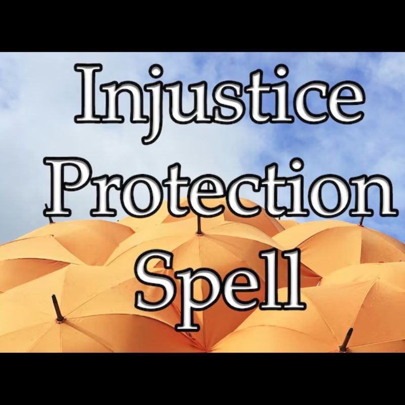 Injustice Protection Spell