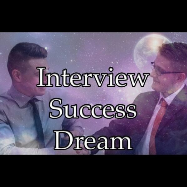 Interview Success Dream