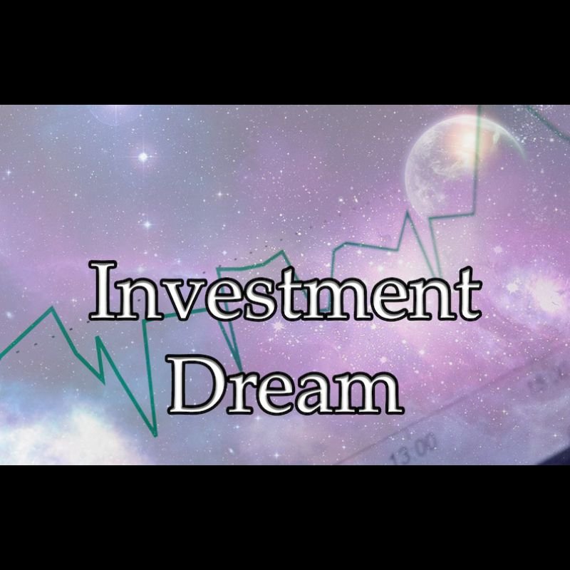 Investment Dream