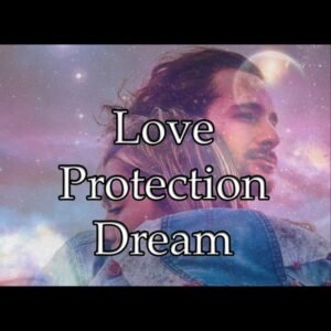 Love Protection Dream