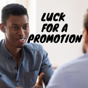 Luck For A Job Promotion