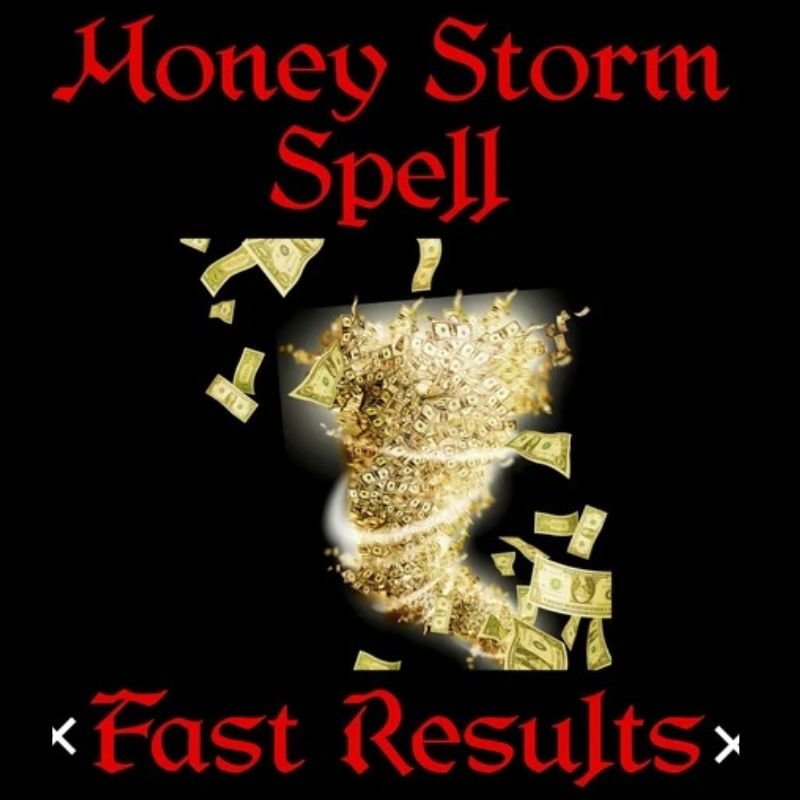 Money Storm Spell