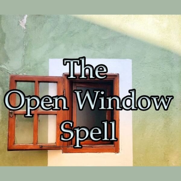 Open Window Spell