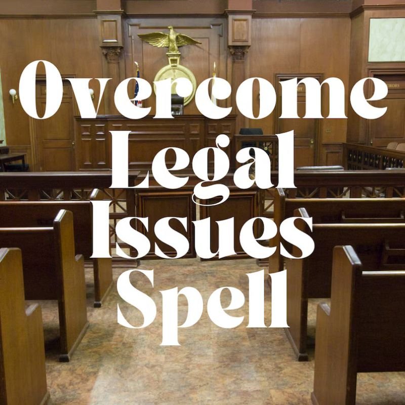 Overcome Legal Issues Spell