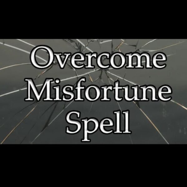 Overcome Misfortune Spell
