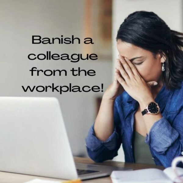 Powerful Banish A Colleague Spell