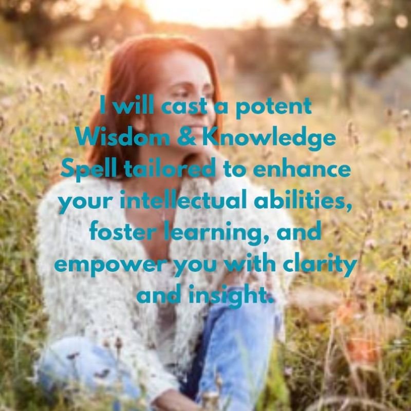 Powerful Wisdom And Knowledge Spell