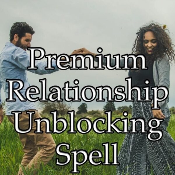 Relationship Unblocking Spell