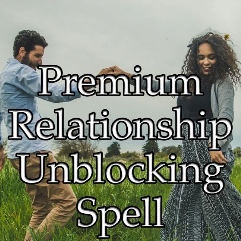 Relationship Unblocking Spell