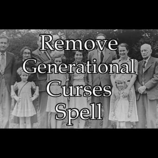 Remove Generational Curses Spell