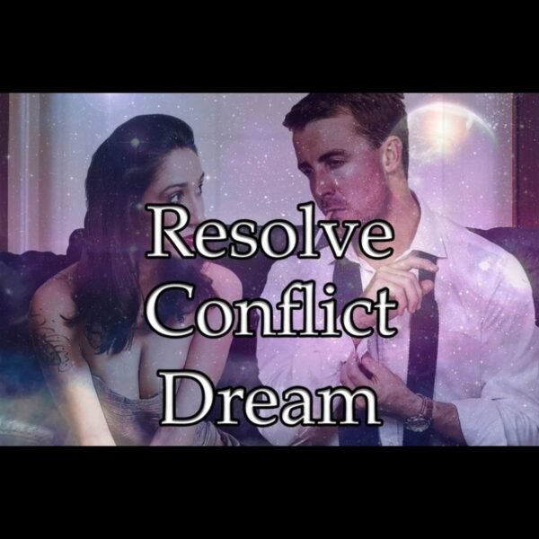 Resolve Conflict Dream