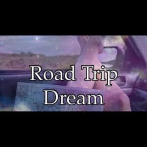 Road Trip Dream