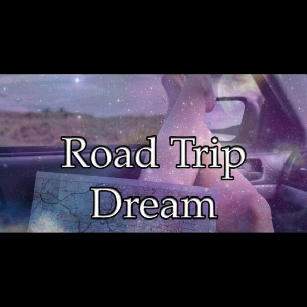 Road Trip Dream