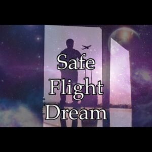 Safe Flight Dream