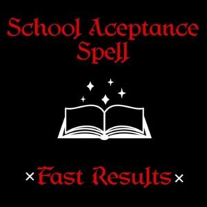 School Acceptance Spell