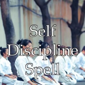 Self Discipline Spell