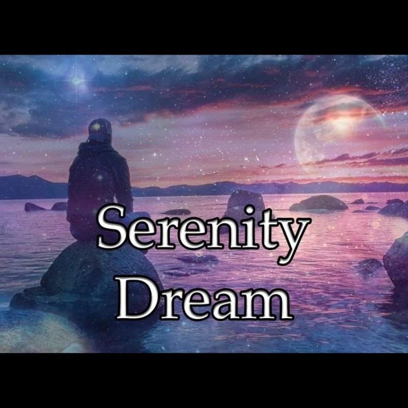 Serenity Dream