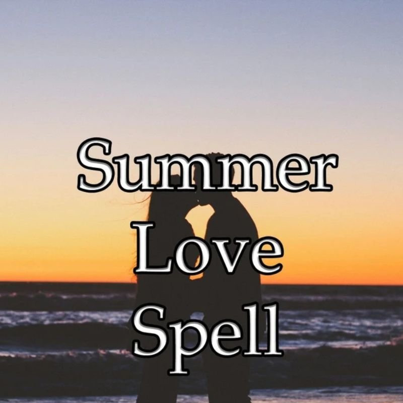 Summer Love spell