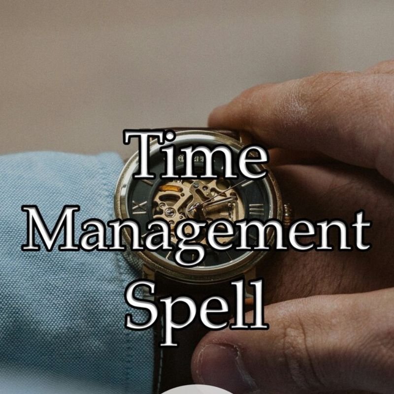 Time Management Spell