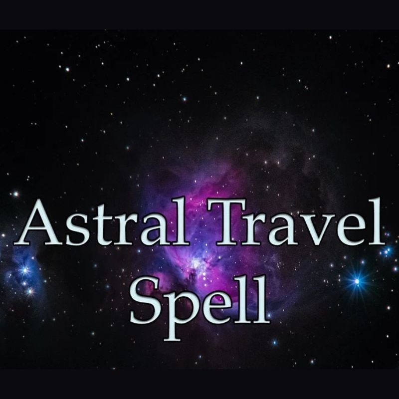 Astral Travel Spell