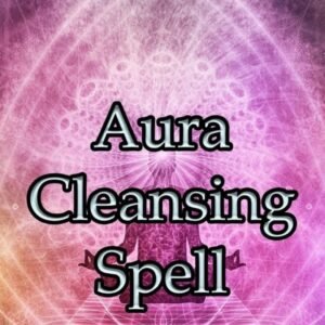 Aura Cleansing Spell