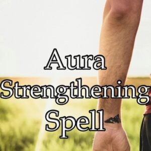 Aura Strengthening Spell