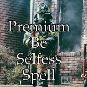Be Selfless Spell